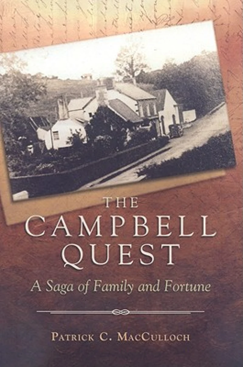 The Campbell Quest – A Saga of Family and Fortune