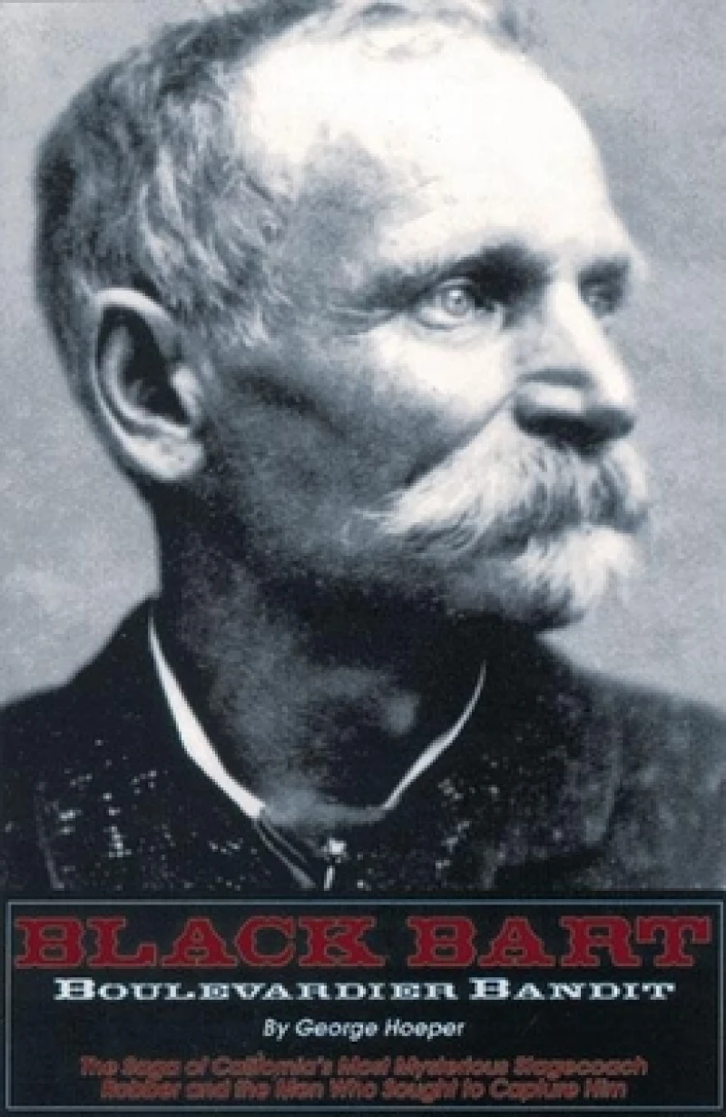 Black Bart -- Boulevardier Bandit