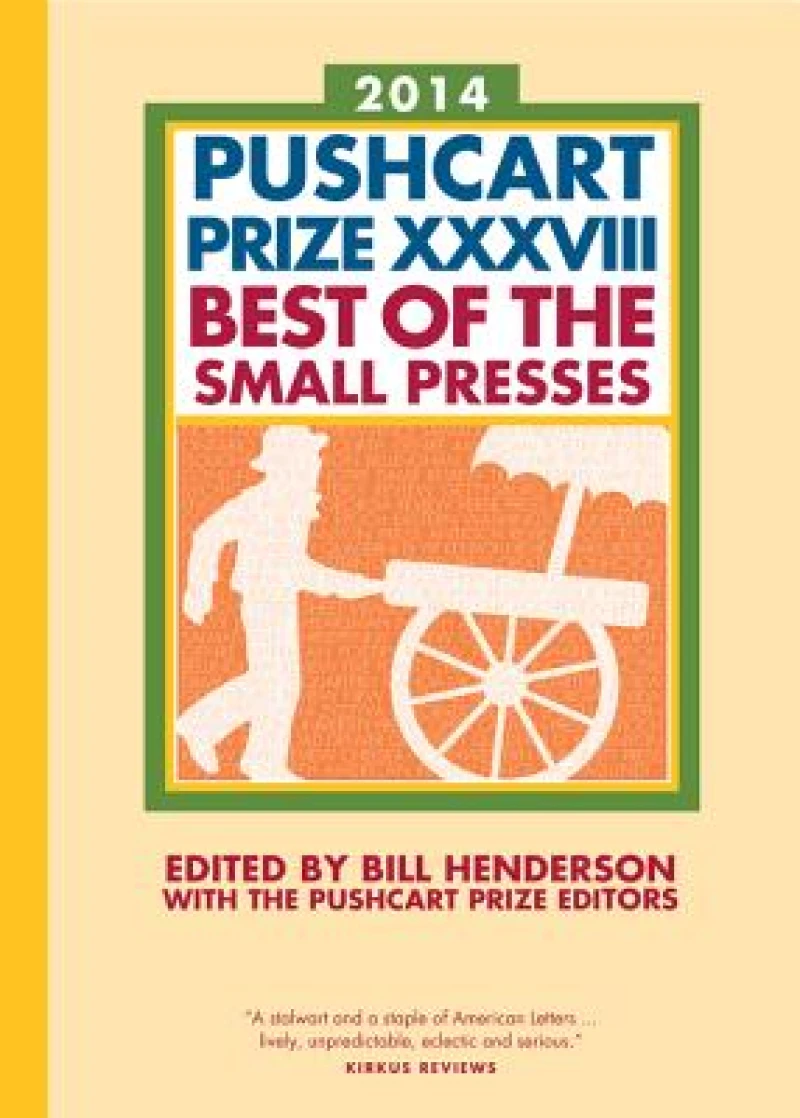 The Pushcart Prize XXXVIII