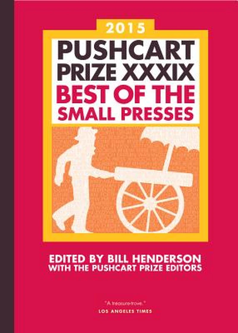 The Pushcart Prize XXXIX