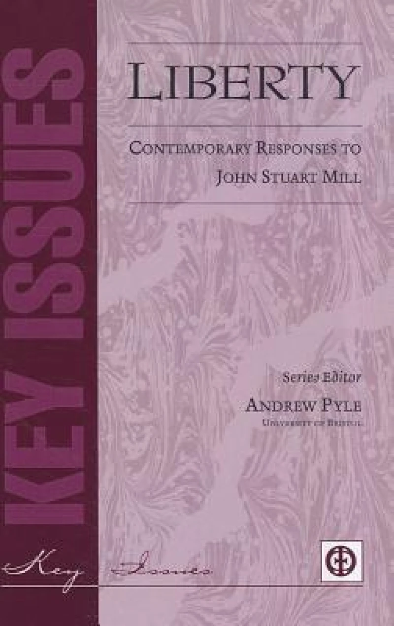 Liberty – Contemporary Responses to J S Mill