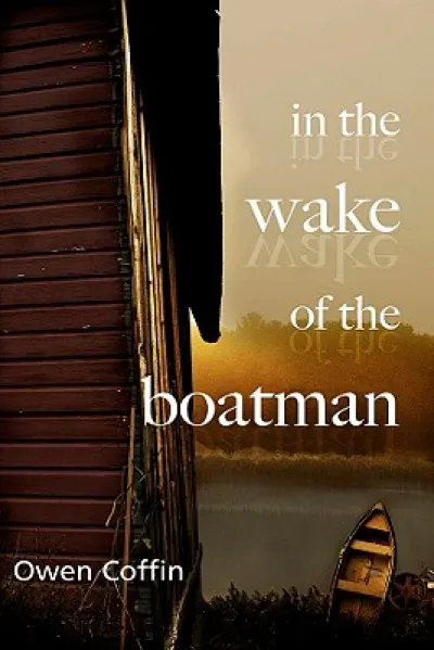 In the Wake of the Boatman