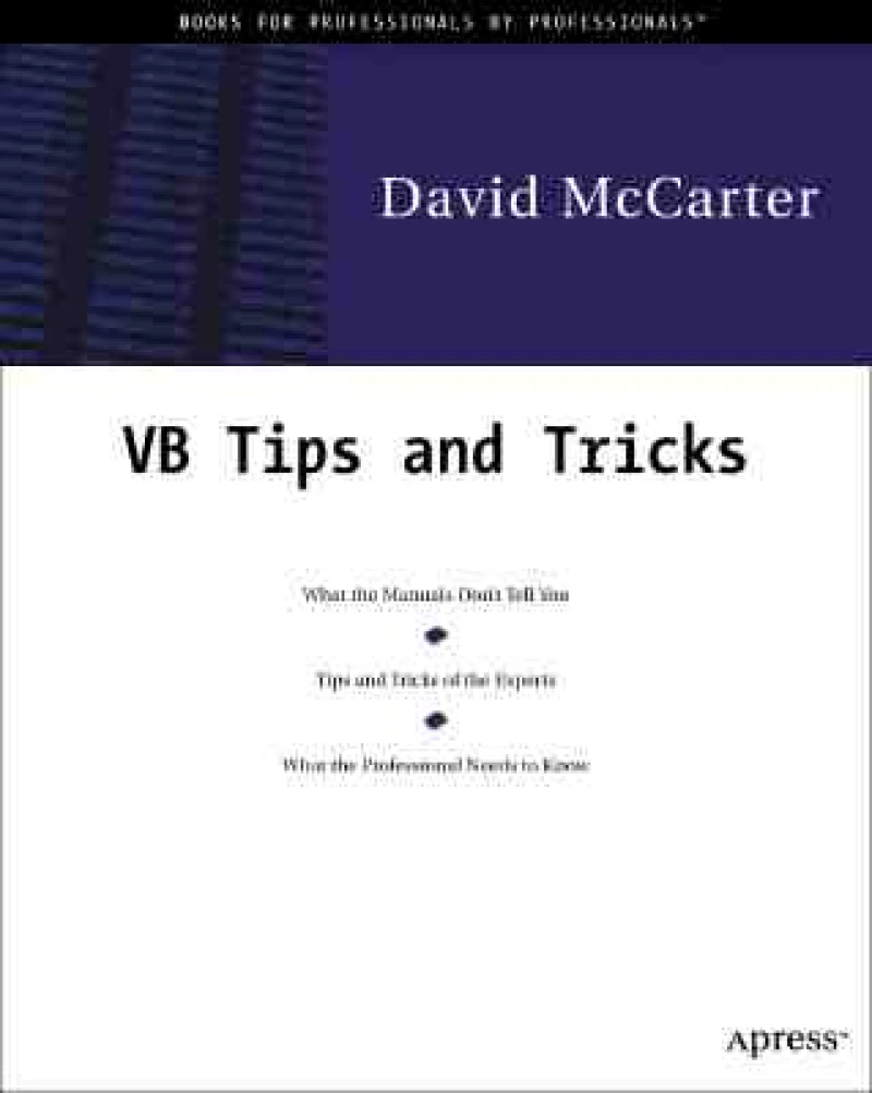 David McCarter''s VB Tips and Techniques