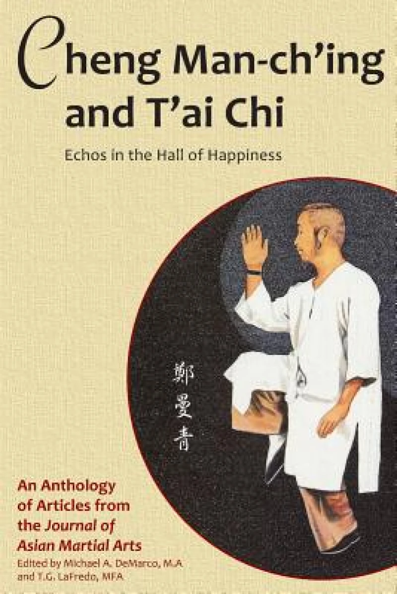 Cheng Man-ch''ing and T''ai Chi
