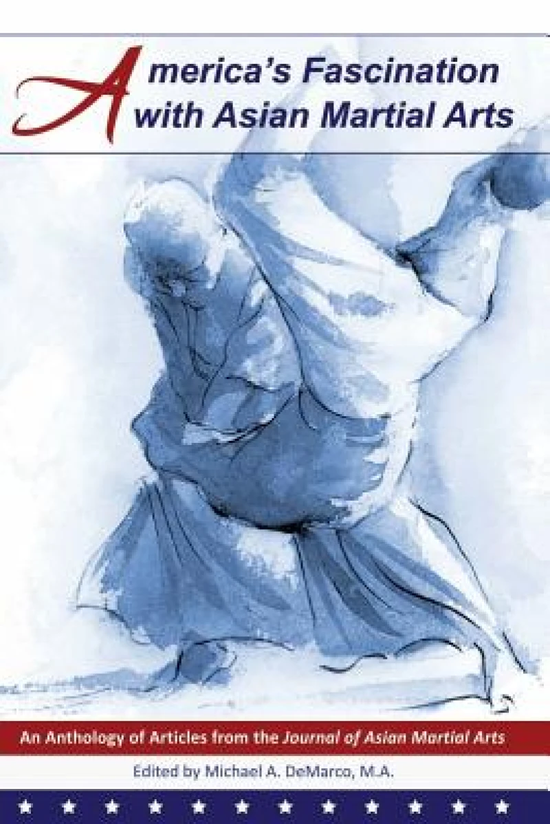 America''s Fascination with Asian Martial Arts