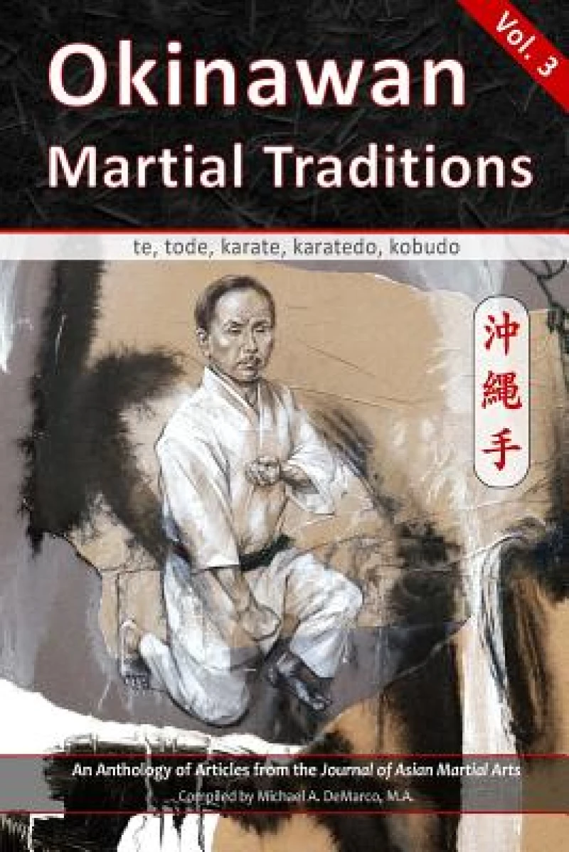 Okinawan Martial Traditions