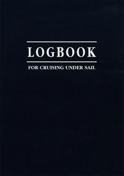 Logbook for Cruising Under Sail