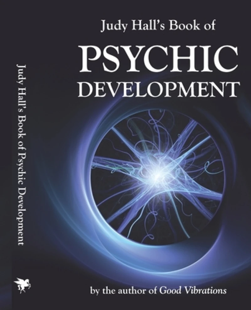 Judy Hall's Book of Psychic Development