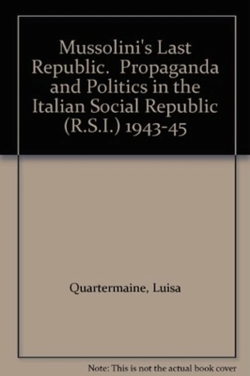 Mussolini's Last Republic