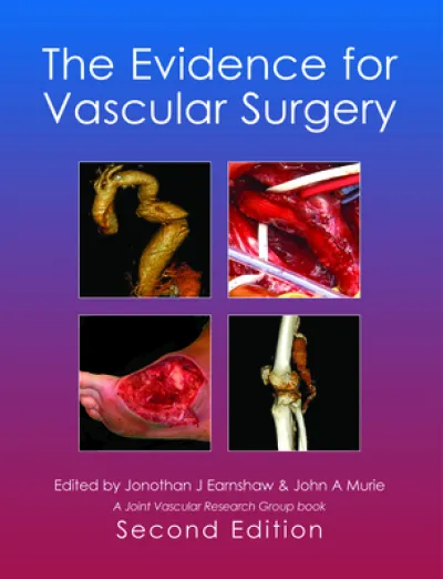 The Evidence for Vascular Surgery; second edition