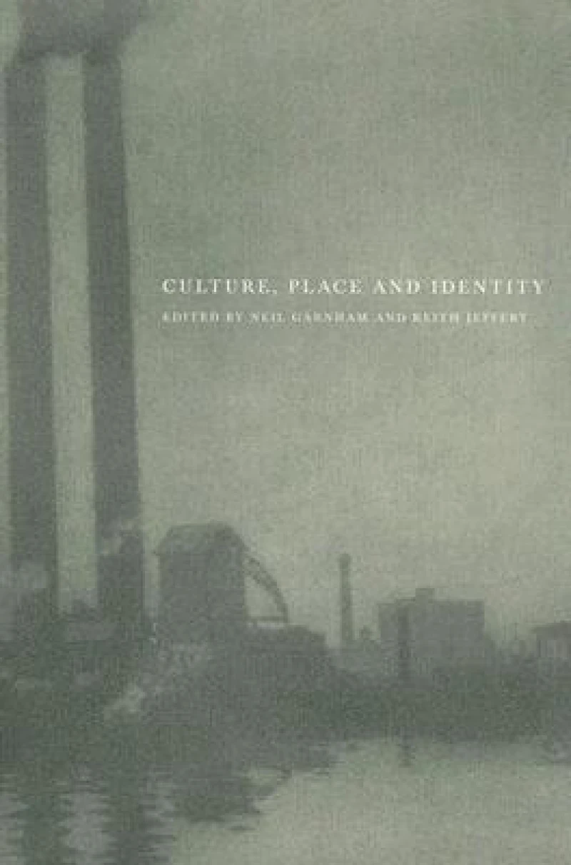 Culture, Place and Identity