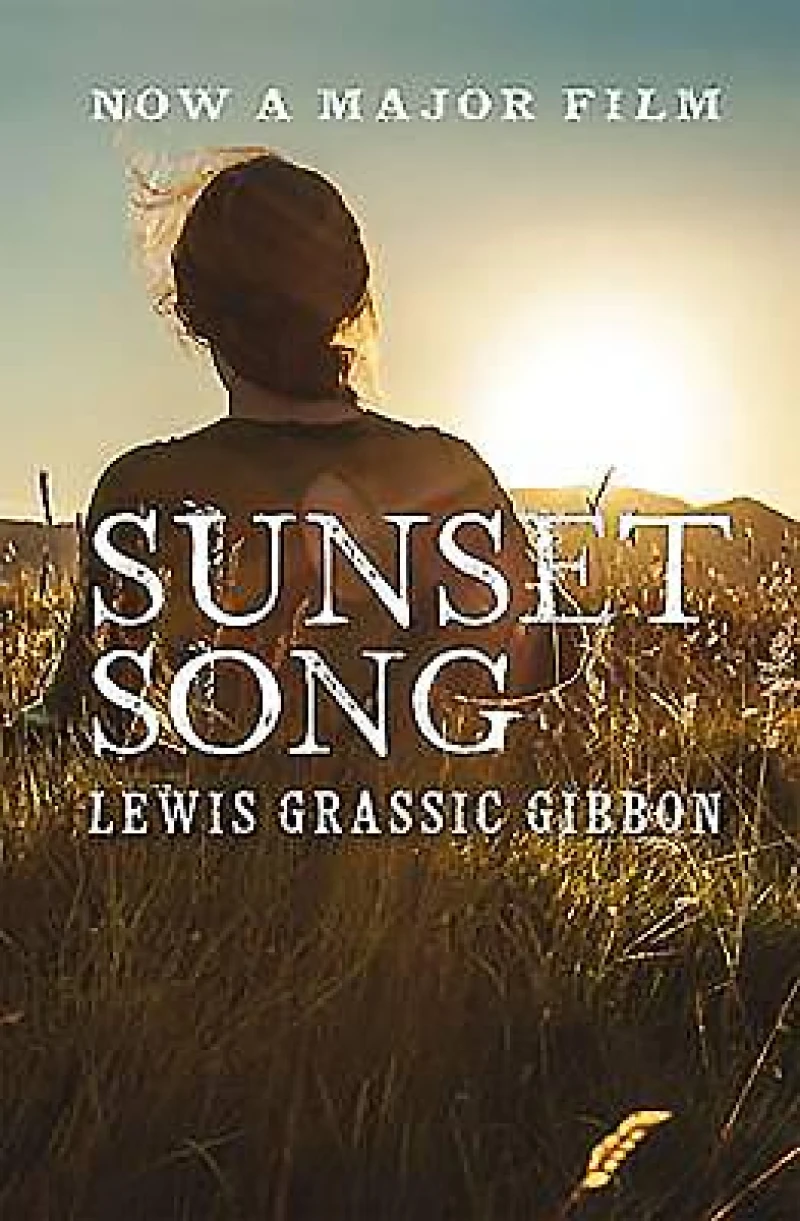 Sunset Song - Voted ‘The Best Scottish Book of All Time’