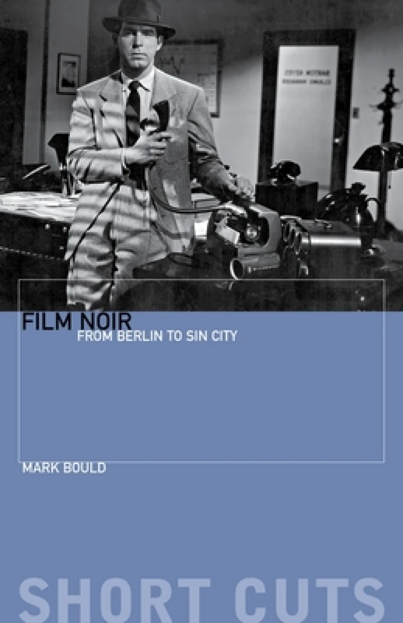 Film Noir – From Berlin to Sin City