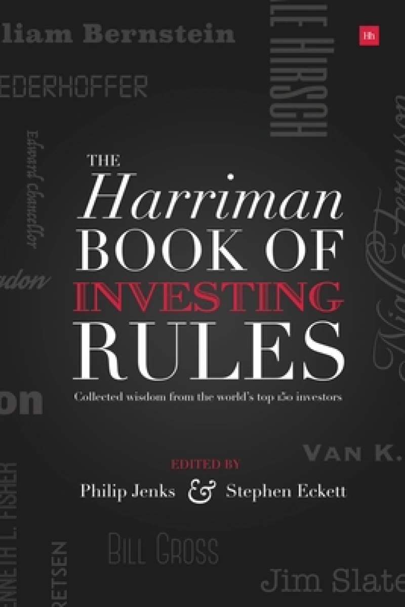 The Harriman Book Of Investing Rules