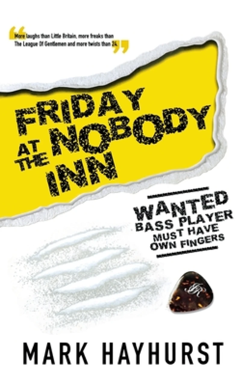 Friday At The Nobody Inn