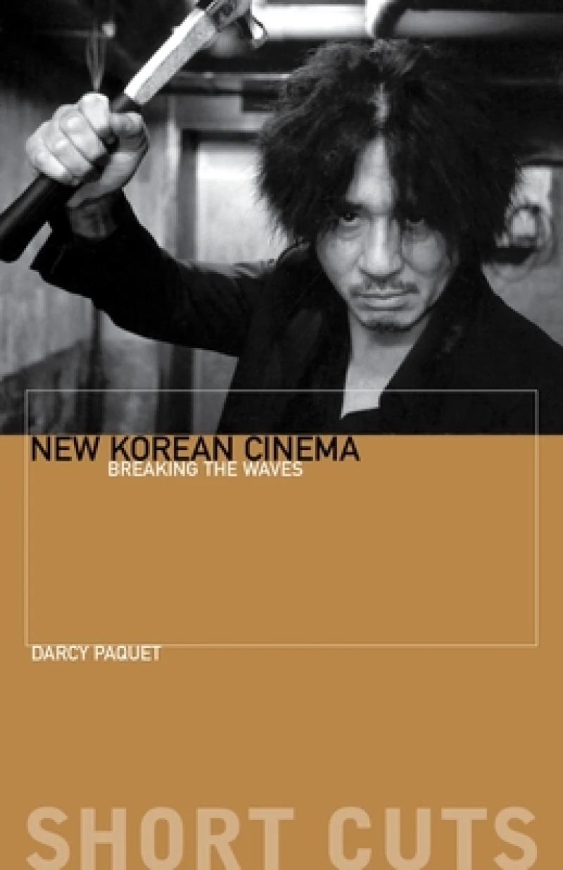 New Korean Cinema – Breaking the Waves
