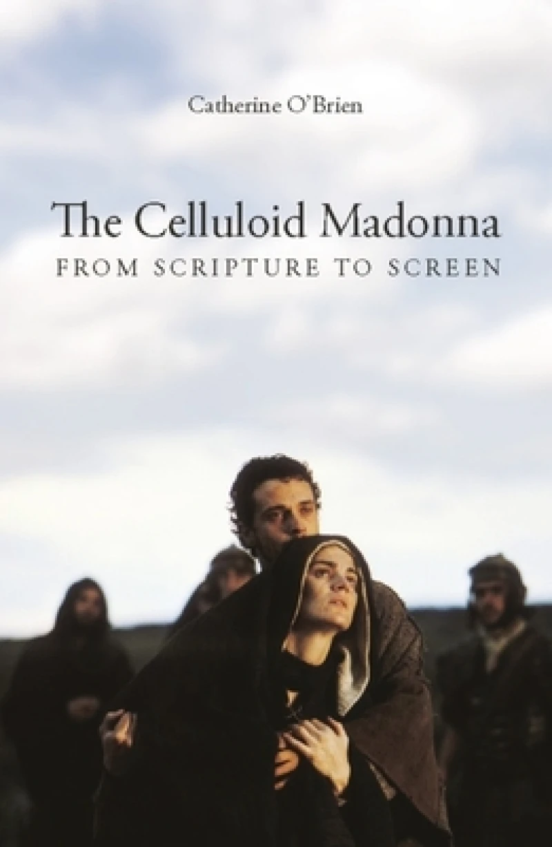The Celluloid Madonna – From Scripture to Screen