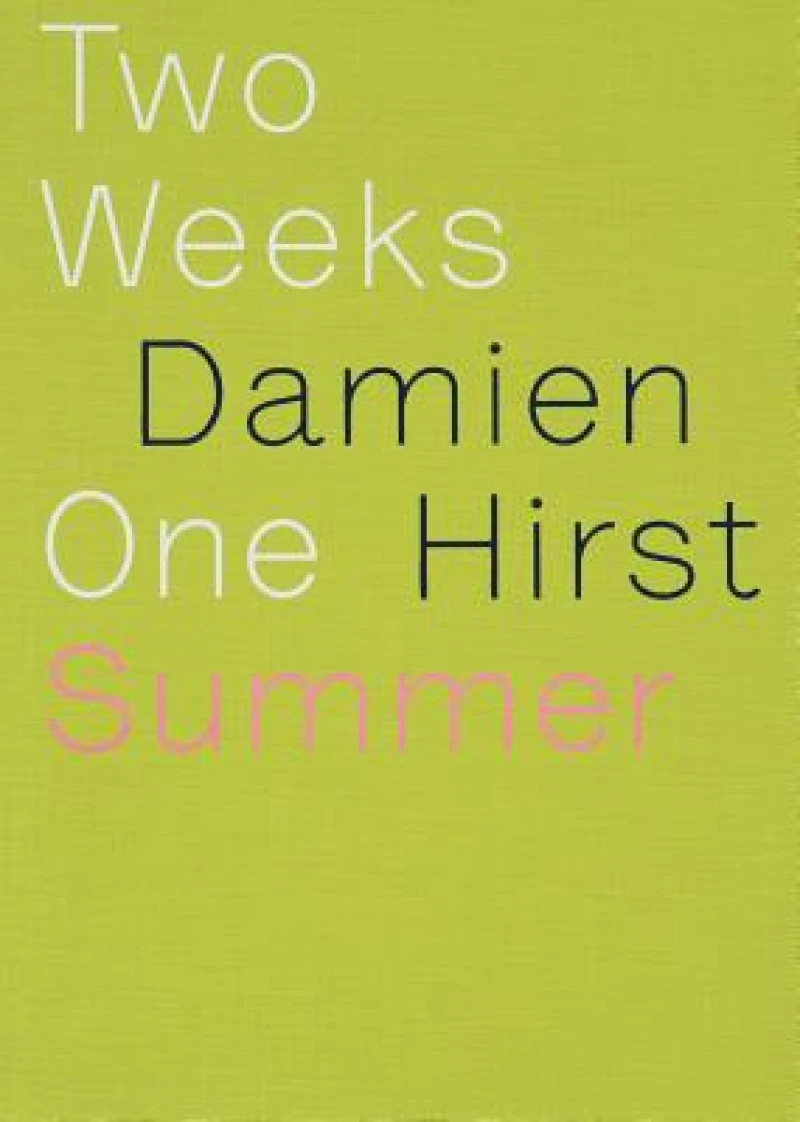 Damien Hirst: Two Weeks One Summer