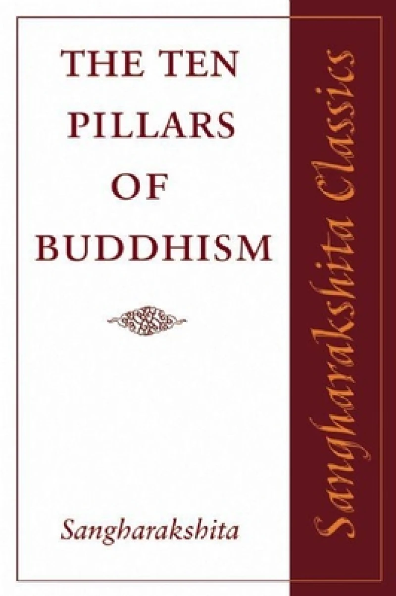 The Ten Pillars of Buddhism