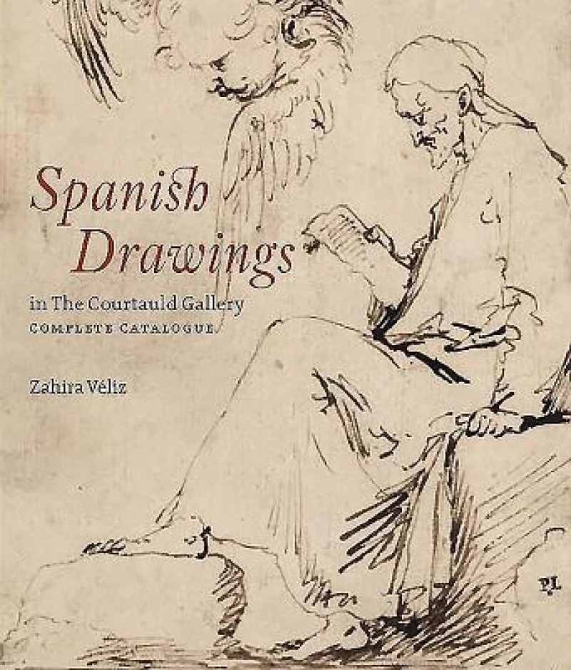 Spanish Drawings in The Courtauld Gallery: Complete Catalogue