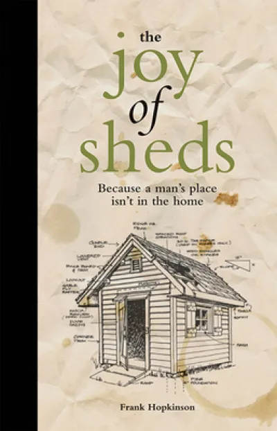 The Joy of Sheds