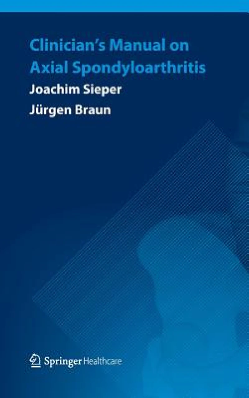 Clinician''s Manual on Axial Spondyloarthritis