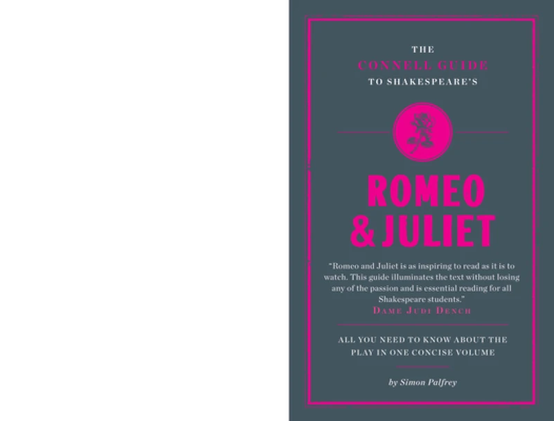 The Connell Guide To Shakespeare's Romeo and Juliet