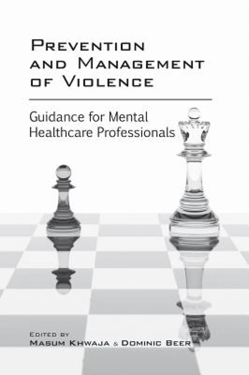 Prevention and Management of Violence