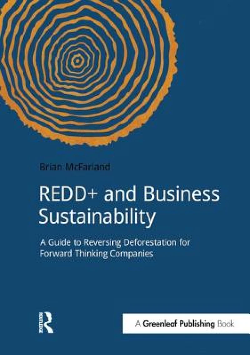 REDD+ and Business Sustainability