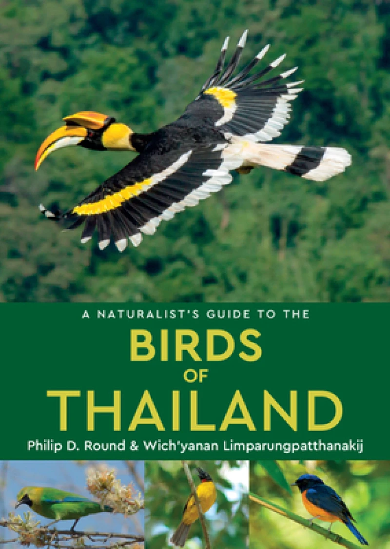 A Naturalist's Guide to the Birds of Thailand