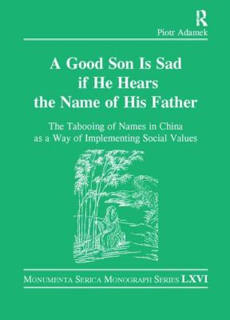 Good Son is Sad If He Hears the Name of His Father