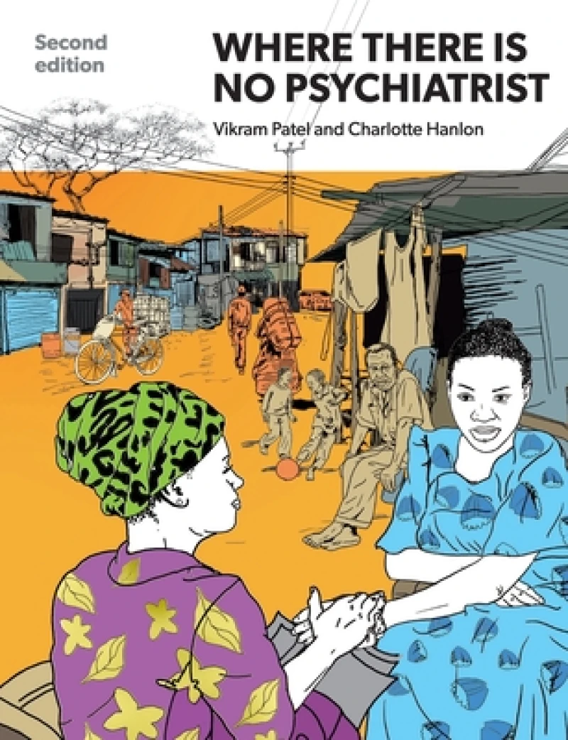 Where There Is No Psychiatrist