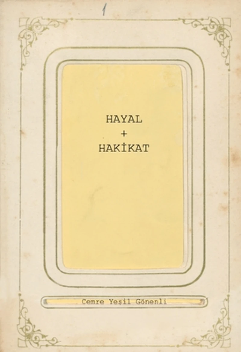 HAYAL & HAKIKAT