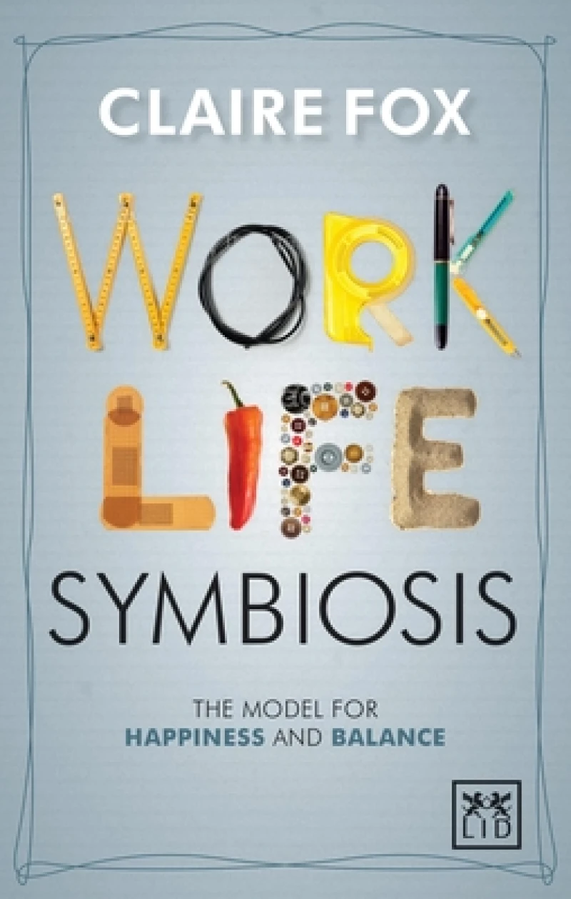 Work-Life Symbiosis