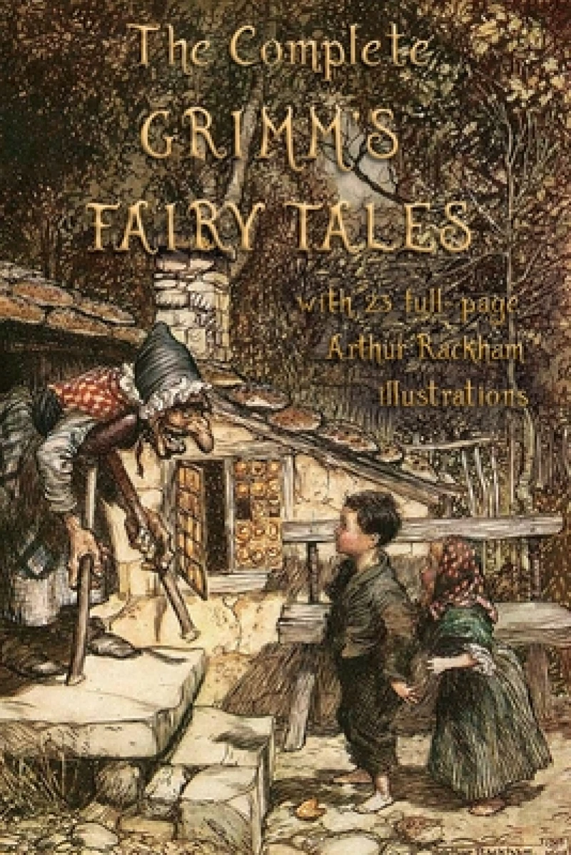 The Complete Grimm''s Fairy Tales