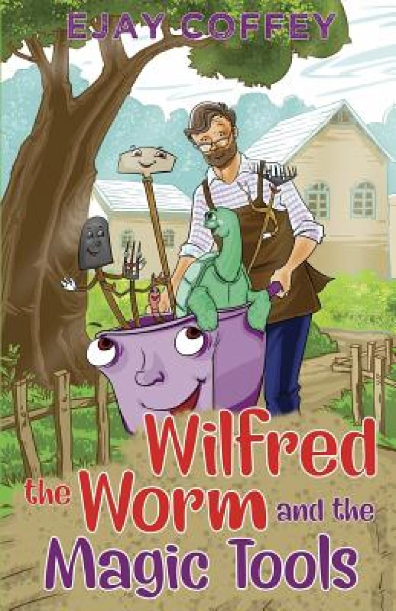 Wilfred the Worm and the Magic Tools
