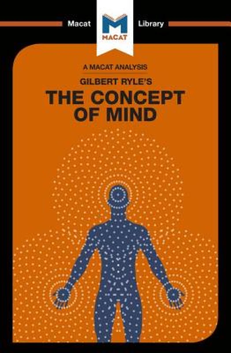 An Analysis of Gilbert Ryle's The Concept of Mind