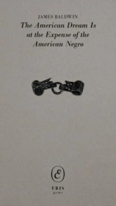 The American Dream Is at the Expense of the American Negro