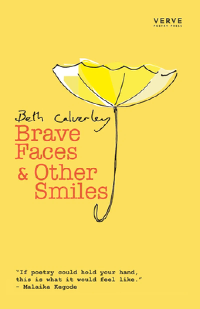 Brave Faces & Other Smiles
