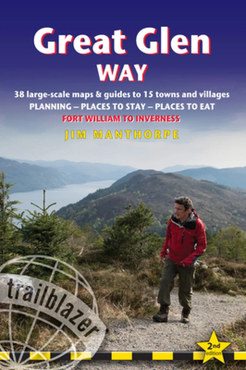 Great Glen Way Trailblazer Walking Guide