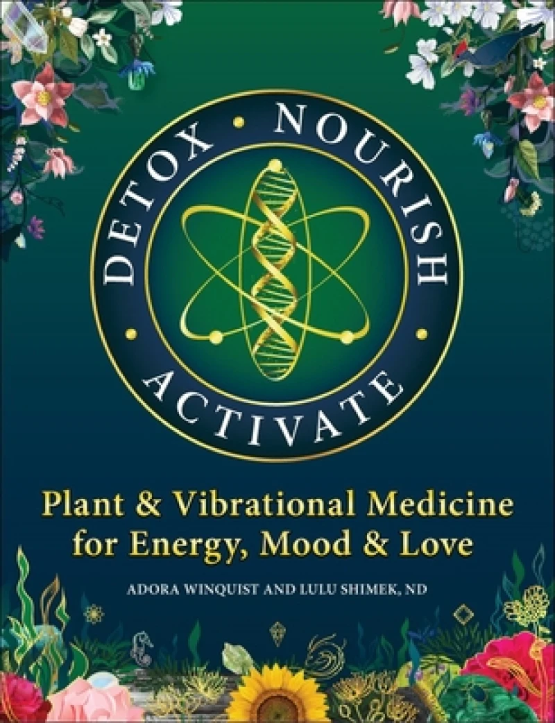 Detox - Nourish - Activate