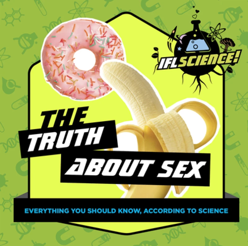 IFLScience: The Truth About Sex