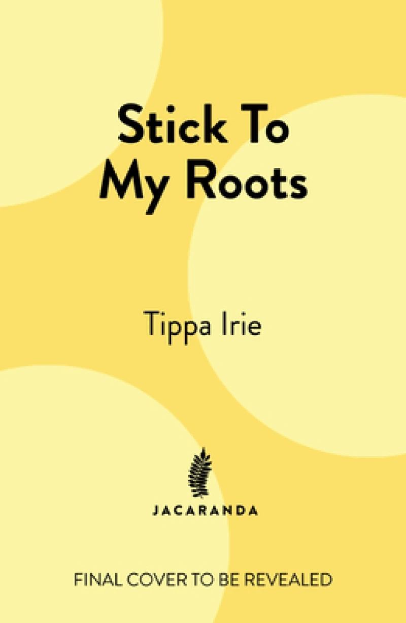 Stick To My Roots: A Music Memoir