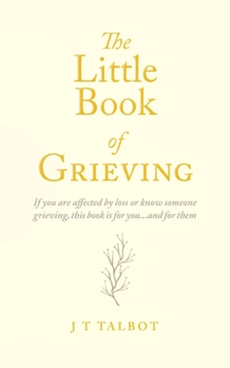 The Little Book of Grieving