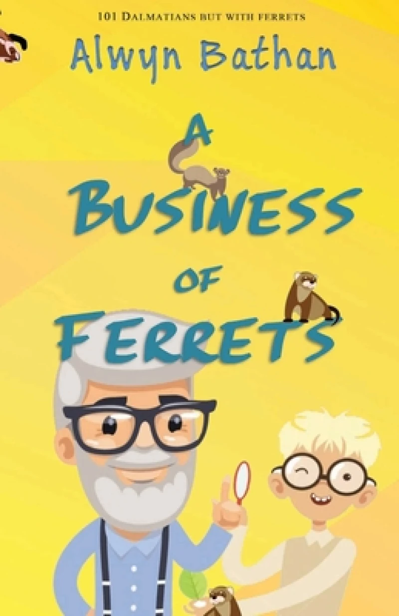 A Business of Ferrets