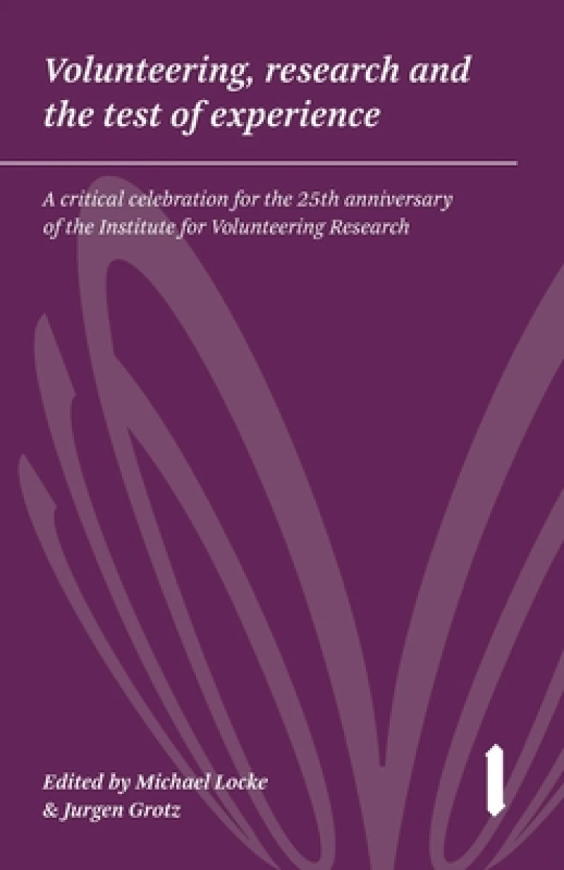 Volunteering, research & the test of experience