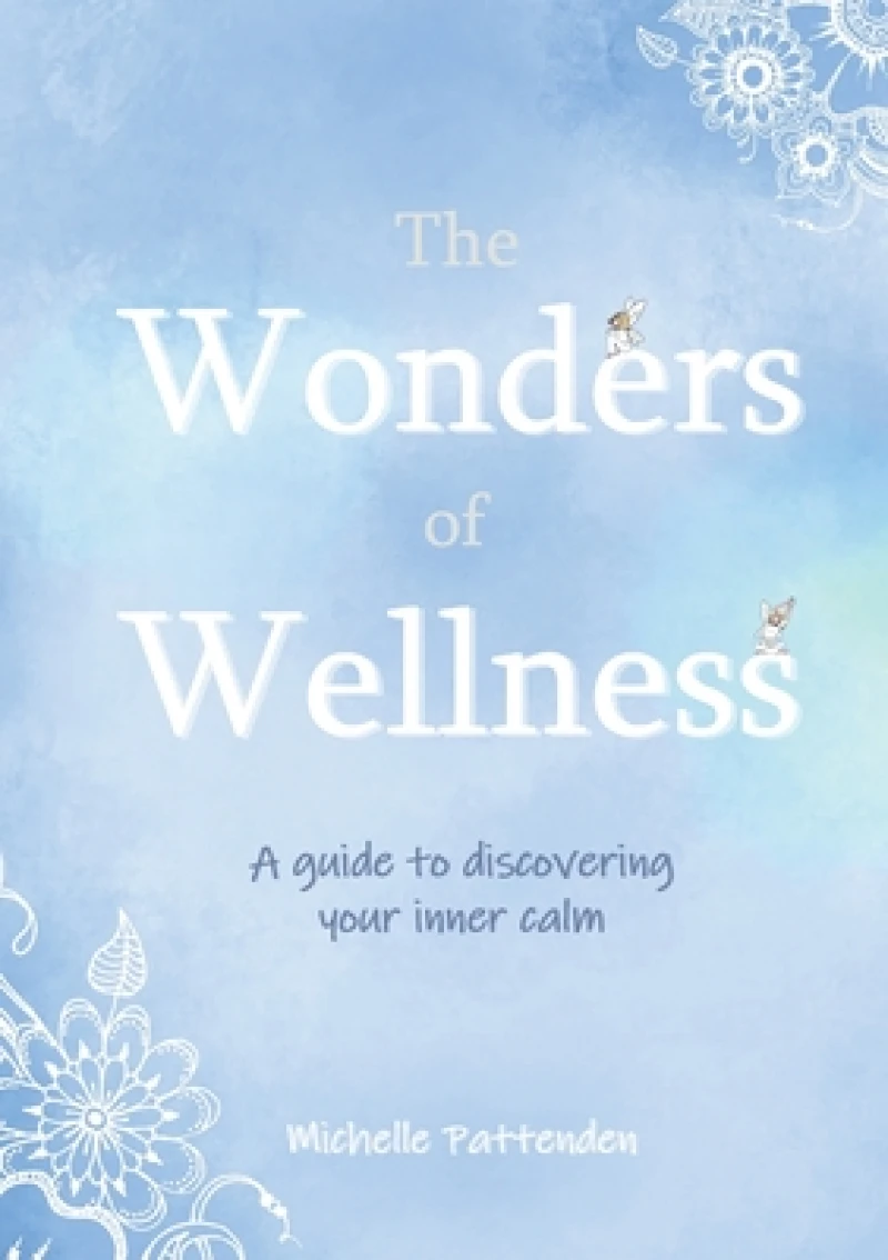 The Wonders of Wellness
