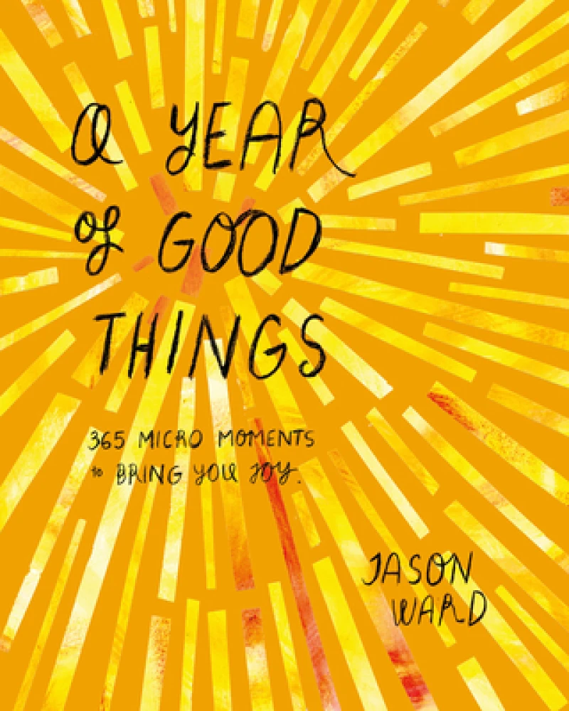 A Year of Good Things