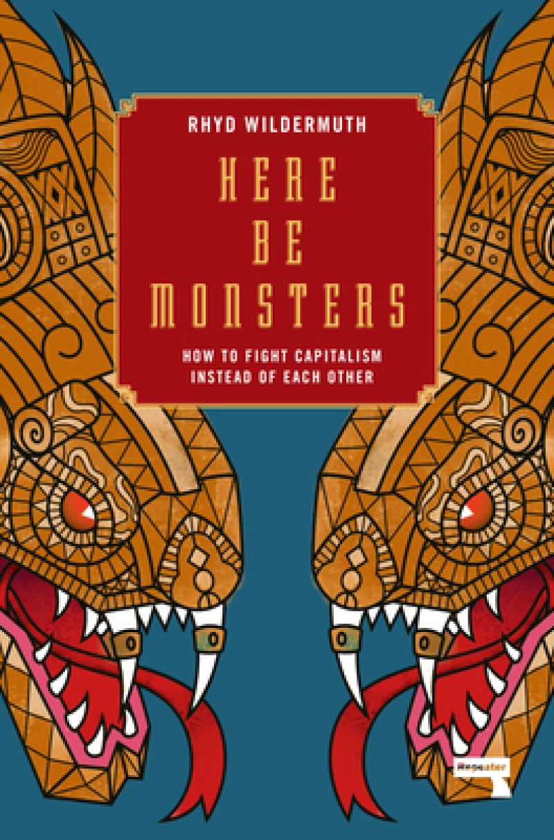 Here Be Monsters