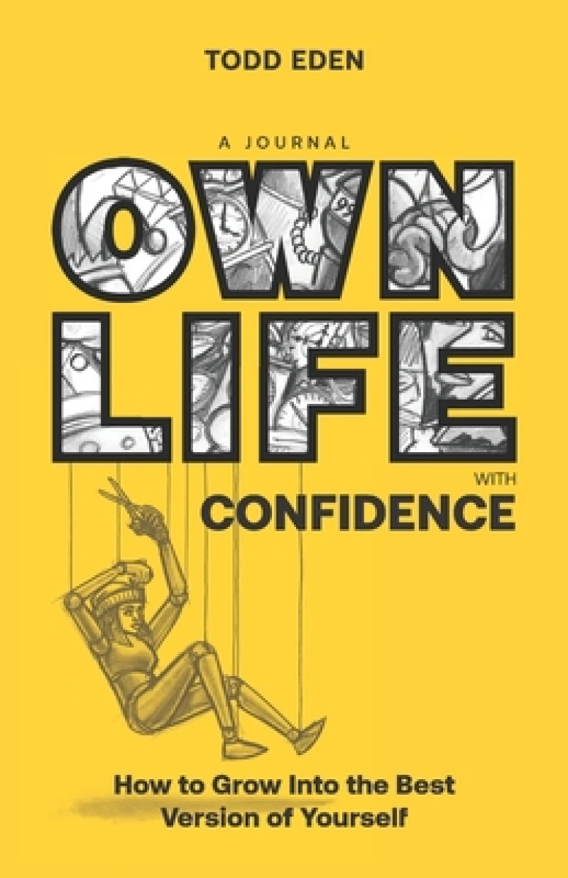 Own Life with Confidence